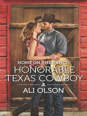 cover image of Home on the Ranch: Honorable Texas Cowboy